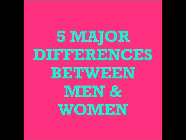 Cat's Corner: "5 Major Differences Between Men & Women"