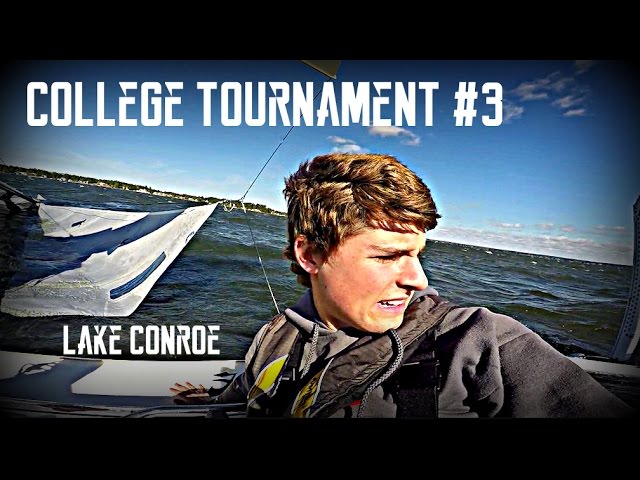 Lake Conroe - College Fishing Tournament #3 | TylersReelFishing