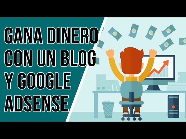 How to Make Money with a Blog and Google Adsense