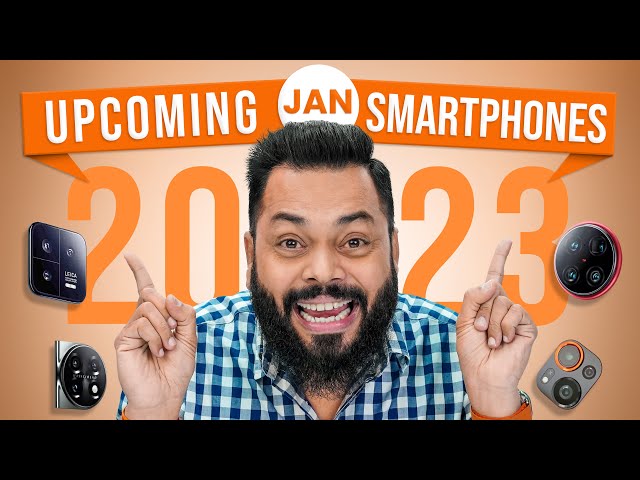 Top 10+ Best Upcoming Mobile Phone Launches⚡January 2023