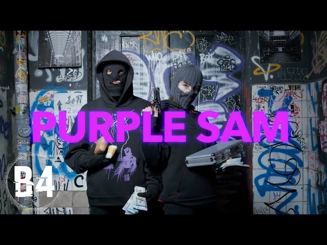 B4 -  Purple Sam (Lyric Video)