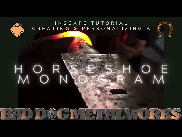 Inkscape Tutorial: Creating and Personalizing a Horseshoe Monogram