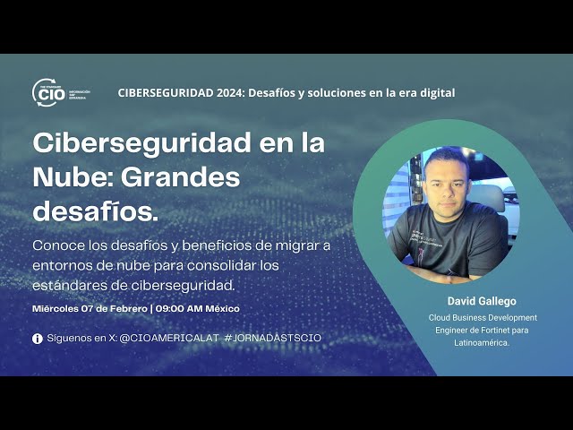 Ciberseguridad en la Nube: Grandes desafíos -TSCIO