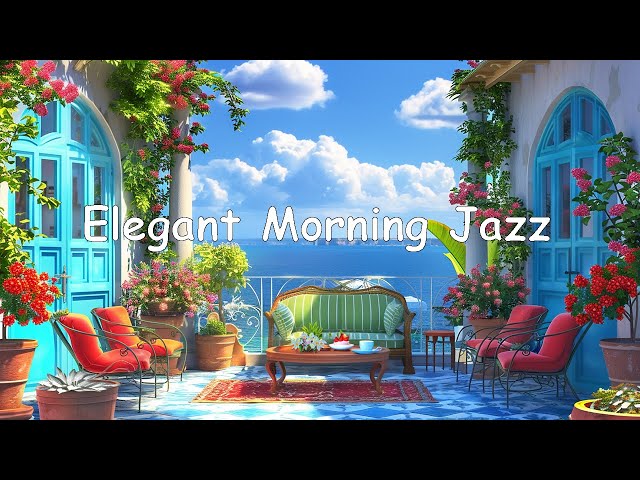 Elegant Morning Jazz Instrumental: Soft Jazz & Relaxing Symphony Bossa Nova Music for Stress Relief