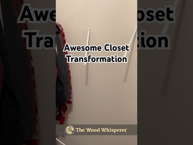 Making my wife’s dream closet.