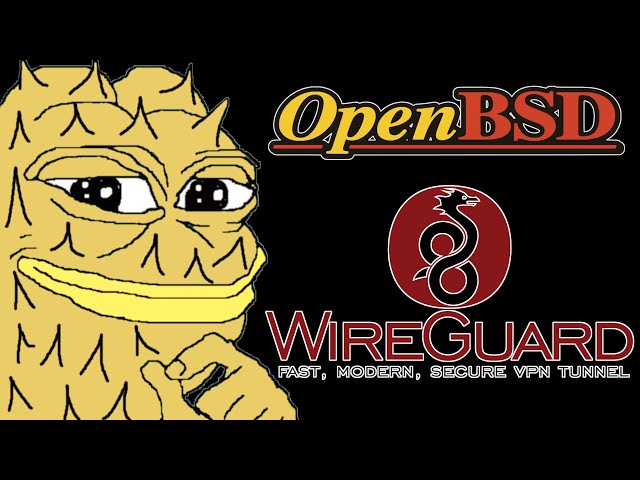 Self Hosted WireGuard VPN on OpenBSD