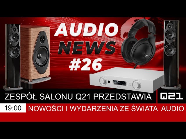 Q21 Audio News #26 | Q21