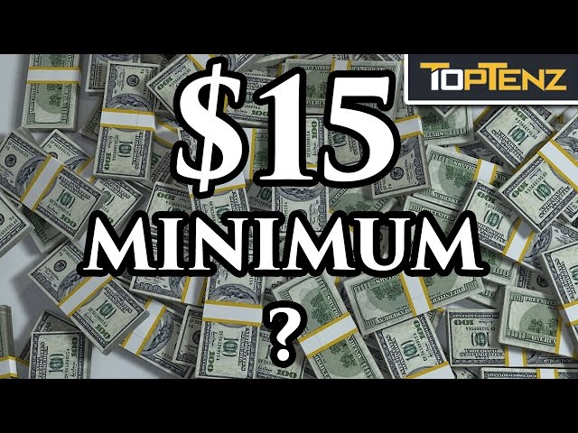 What Would Happen if MINIMUM WAGE Was $15 Everywhere