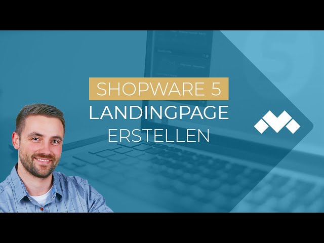 Landingpage erstellen in Shopware 5 [SW Academy]