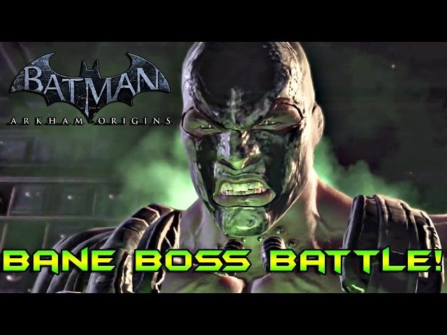 Batman Arkham Origins: Bane Boss Battle!