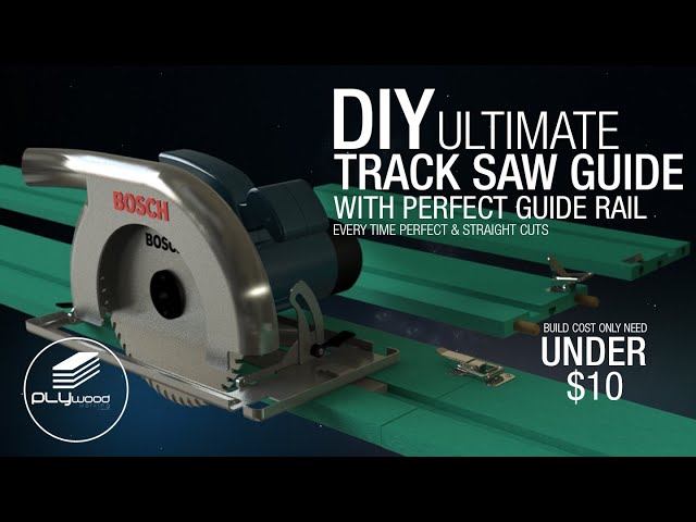 Diy Ultimate Circular saw Track With perfect Guide Rail - Track Saw without clamp