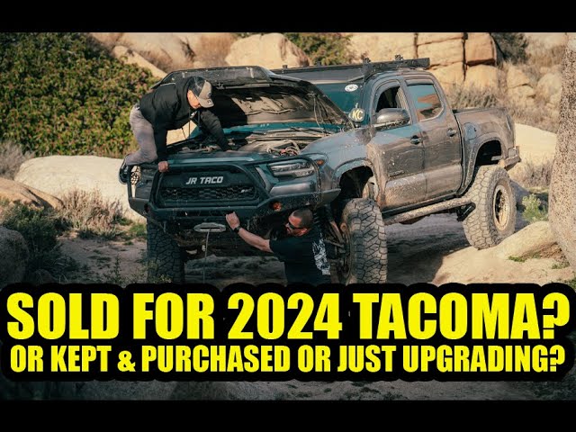 Plans for My Toyota Tacoma Keeping It? Selling It? or Buying A 2024 Toyota Tacoma TRD PRO