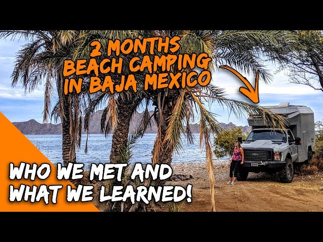 2 Months Overlanding In Baja Mexico - Everlanders see the World!