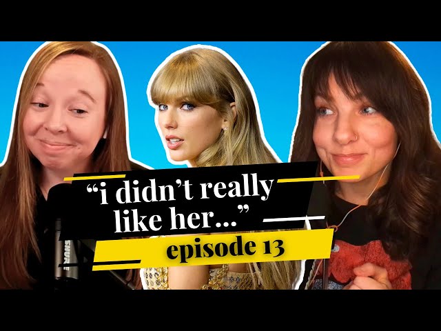 revealing our HONEST taylor swift opinions | ep. 13(!!!!)