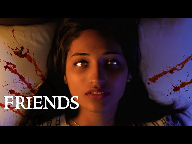 Friends | Short Horror Film
