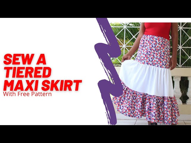 Sew A Tiered Maxi Skirt With Free Pattern & Sewing Tutorial