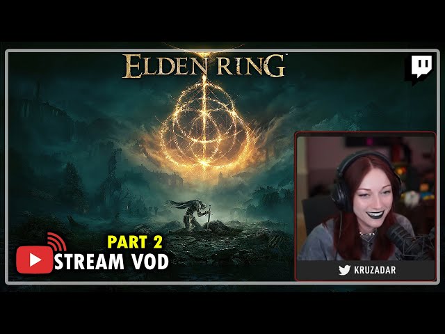 Elden Ring PC Playthrough PART 2 | Kruzadar LIVE Stream