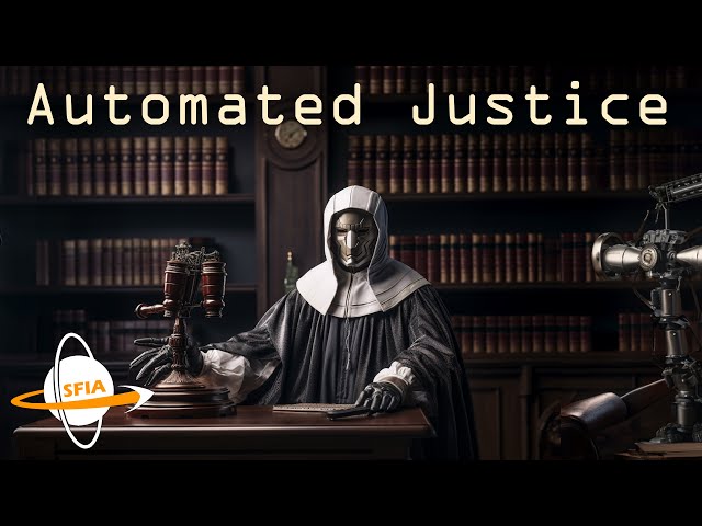 Automated Justice