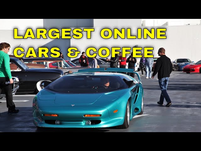 Discover The Largest Online Cars & Coffee | Petersen Global Cars and Coffee