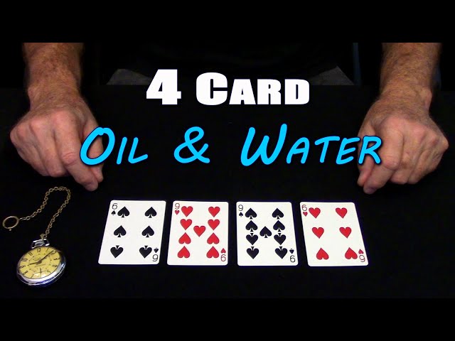 4 Card Oil & Water (Card Magic) ~ An In Depth Tutorial