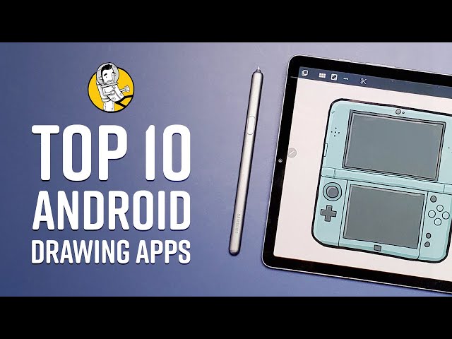 Android's 10 Best Drawing and Art Apps