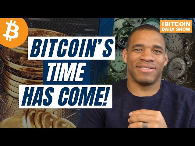 Bitcoin: An Idea Whose Time Has Come!