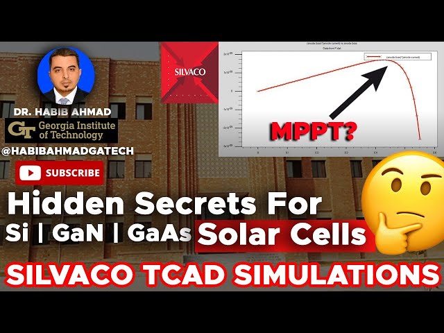 Silvaco TCAD Simulation Secrets for Silicon, GaN, and GaAs Solar Cells 🌞🤯 🌟📊💡🔍 🔋💻