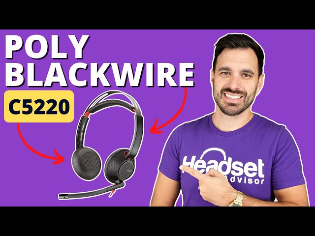 Poly Blackwire C5220: The Most Comfortable Headband Design