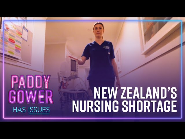 Nursing nightmare: Fate of NZ health sector lies with students | Paddy Gower Has Issues