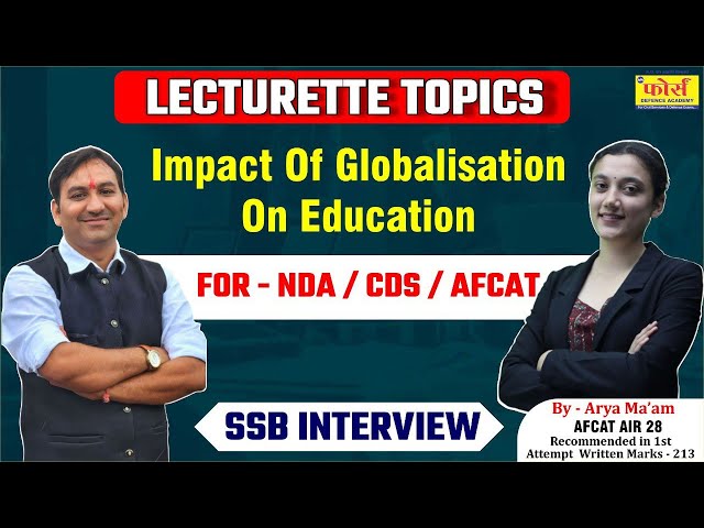 Impact of globalisation on education | SSB Interview Preparation" SSB Interview | Lecturette topics