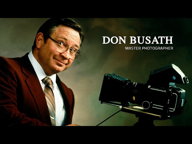 Don Busath: Master Photographer - Documentary Short