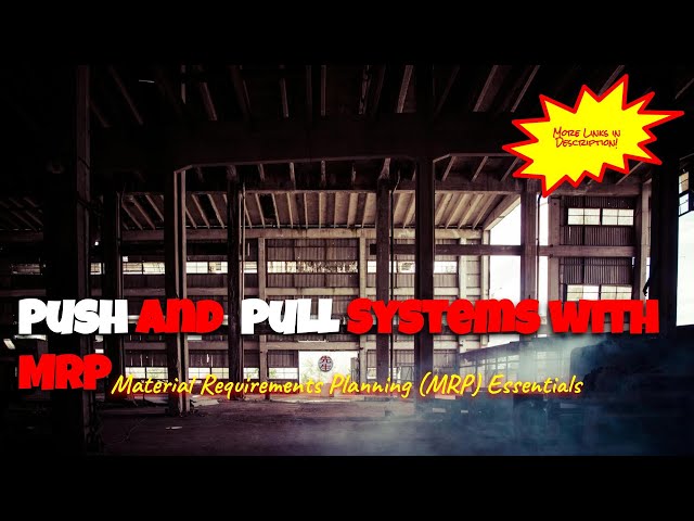 Push and Pull Systems with #mrp