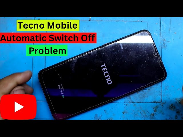 Tecno Mobile Auto restart Problem Solution | Tecno Mobile Automatic Switch Off Problem