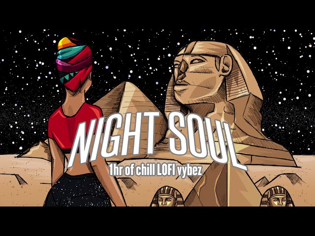 NICE AND CHILL LOFI MIX ⟁ night soul a fresh mix of lofi beats to vibe to