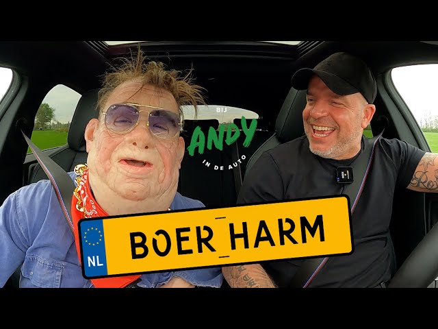 Boer Harm - Bij Andy in de auto!
