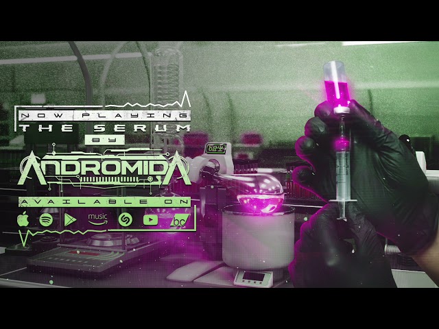 Andromida - The Serum