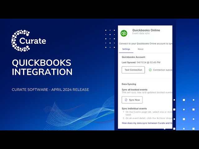 Quickbooks Integration - Curate Software Release April 2024