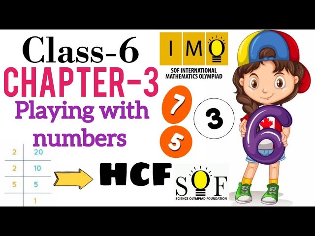 Class 6 IMO | CHAPTER 3 | Playing with Numbers | Maths Olympiad for class 6 | IMO work book