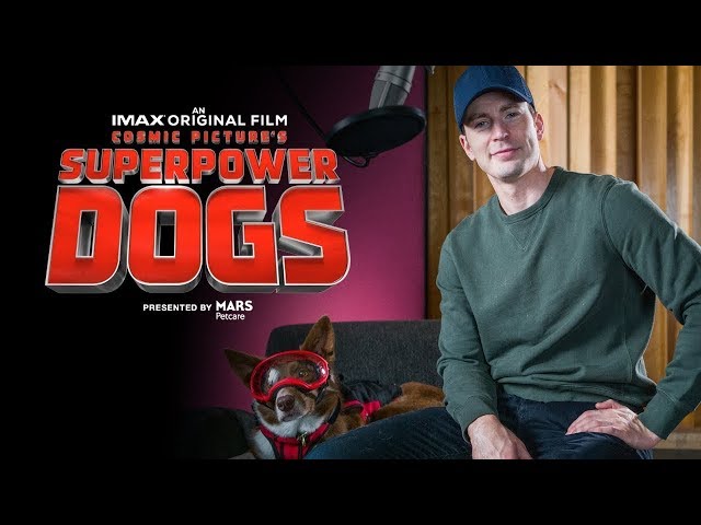 Chris Evans Shout-Out | National Love Your Pet Day | Experience Superpower Dogs in IMAX® Theatres