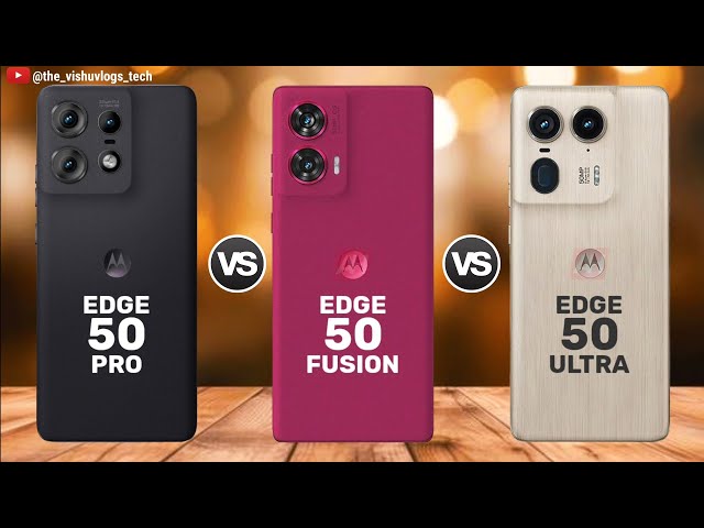 Moto EDGE 50 Pro vs Moto EDGE 50 Fusion vs Moto EDGE 50 Ultra || Price ⚡ Full Comparison Video 🔥