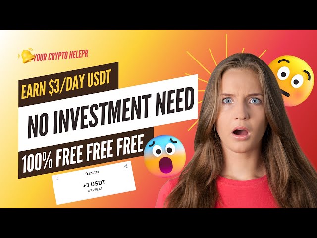 💯Usdt Earning Site🤑Earn Free Usdt🥳No Usdt Investment Site❤️New Earning Site 2024💟Usdt Mining✅