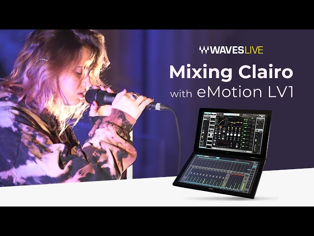 Studio Sound on Stage: Mixing Clairo with Waves eMotion LV1