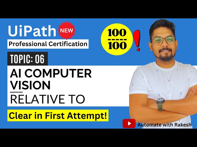 Relative To Feature in Computer Vision | UiPath Automation Developer Professional Exam Preparation