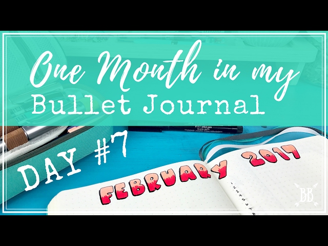 One Month in my Bullet Journal - Day 7