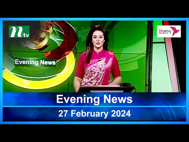 🟢 Latest English Bulletin | 27 February 2024 | Evening News | Latest Bangladesh News