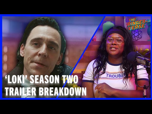 'Loki' Season 2 Trailer Breakdown | The Ringer
