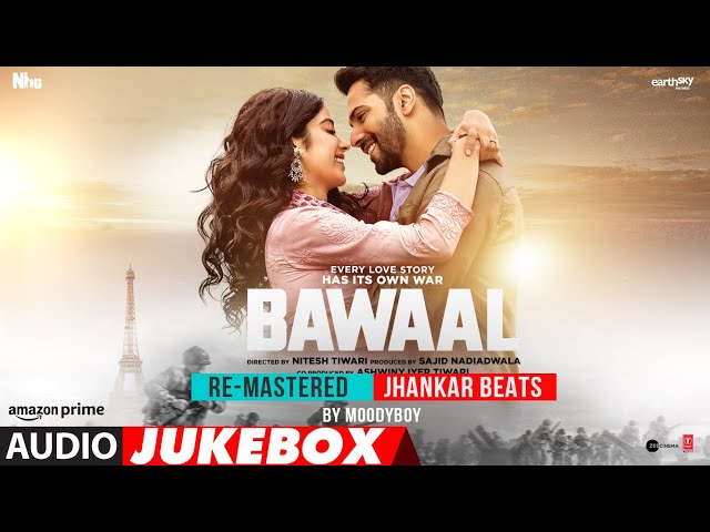 Bawaal (Jhankar Beats) (Audio Jukebox) : Varun Dhawan, Janhvi Kapoor | DJ Moody | Full Songs