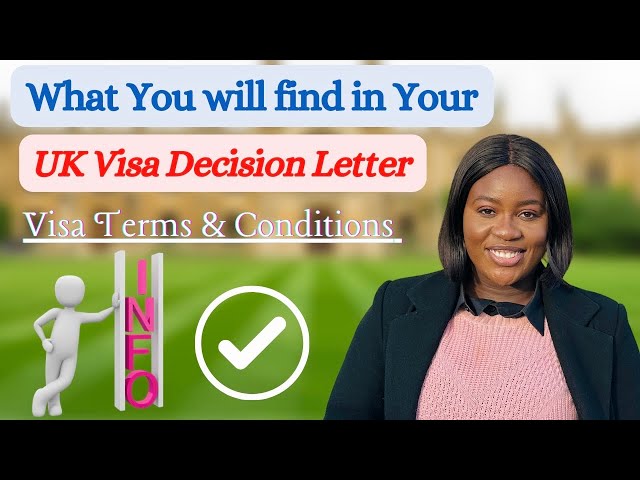 INSIDE A UK VISA DECISION LETTER; Outcome of UK Visa