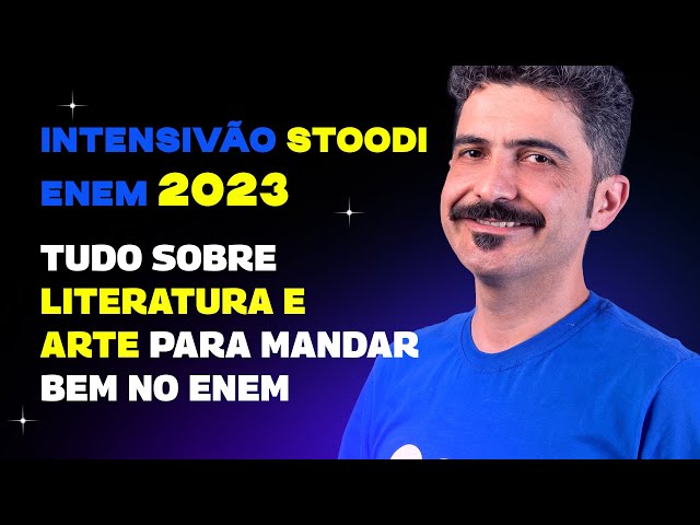 REVISÃO DE ARTES E LITERATURA PARA O ENEM 2023