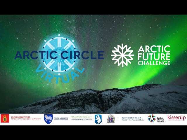 The Arctic Future Challenge Award Show - Arctic Circle VIRTUAL
